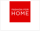 FASHION FOR HOME