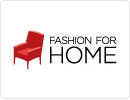 FASHION FOR HOME